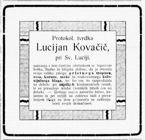 Časopisni oglas, ki priča o pestri ponudbi največjega trgovca na Mostu na Soči. (Gorica 25. 7. 1903)